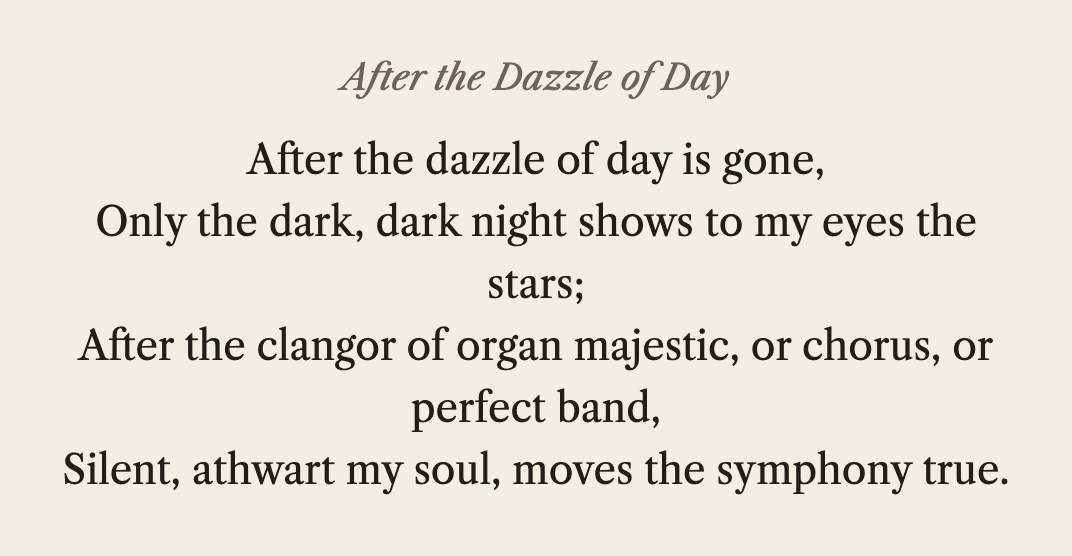 After the Dazzle of Day, as stanza set it before